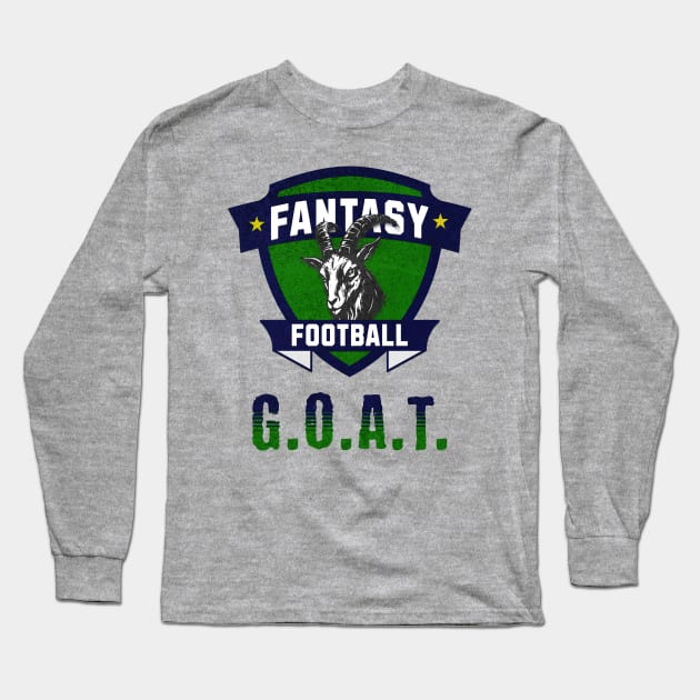 Fantasy Football G.O.A.T. Long Sleeve T-Shirt by BACKBRIDGE Designs